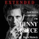 I AM NOT A COMEDIAN...I'M LENNY BRUCE Extends