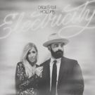 Drew & Ellie Holcomb Release 'Electricity' EP