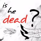 Conejo Players Theatre Presents Mark Twain's IS HE DEAD?