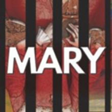 Hedgepig Ensemble Theatre Presents Friedrich Schiller's MARY STUART