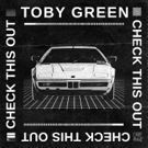 Toby Green Delivers Electro House Heat On CHECK THIS OUT