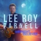 Lee Roy Parnell's New Album 'Midnight Believer' Available Now