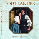 OUTLANDER: SEASON THREE Arrives On Blu-ray, DVD, Digital and Limited Collector's…