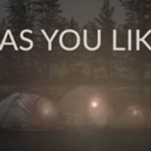 Columbia University School Of The Arts Presents AS YOU LIKE IT