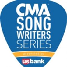 CMA Songwriters Series Presented By U.S. Bank Announces Houston Show