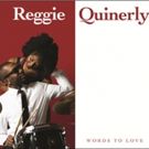 Drummer/Composer Reggie Quinerly To Release His Third Recording As A Leader, WORDS…