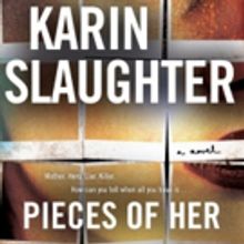 Netflix Orders PIECES OF HER From Bestselling Author Karin Slaughter