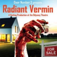 Philip Ridley's RADIANT VERMIN Mixes Comedy, Horror in L.A. Premiere