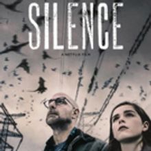 VIDEO: Stanley Tucci, Kiernan Shipka Star in the Trailer for THE SILENCE