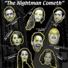 The Campy Cabaret Presents THE NIGHTMAN COMETH