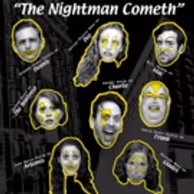 The Campy Cabaret Presents THE NIGHTMAN COMETH