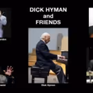 Dick Hyman And Friends Bring HIGHLIGHTS IN JAZZ to BMCC Tribeca Performing Arts…