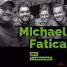 The 'Broadwaysted' Podcast Welcomes THE CHER SHOW's Michael Fatica