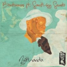 Bantwanas' NGITHANDA Feat. Samthing Soweto Now Available for Pre-Order