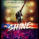 SHINE Arrives In Select Theaters Nationwide on October 5