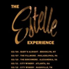 The Estelle Experience to Launch in New York This February
