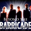 BWW REVIEW: BEYOND THE BARRICADE Brings A Taste Of The West End To Australia