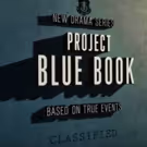History's New UFO Series, PROJECT BLUE BOOK, to Premiere in January
