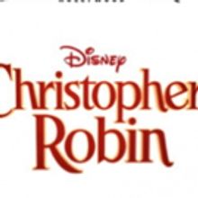 Disney's CHRISTOPHER ROBIN Comes to El Capitan Theatre, Today