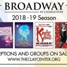 BWW Feature: BROADWAY IN CHARLESTON 2018/2019 Season at THE CLAY CENTER In…