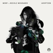 Moby and Nicole Moudaber Announce New EP ADOPTION on MOOD Records