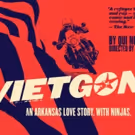 VIETGONE Comes to Arkansas March 18