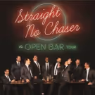 Straight No Chaser Announces 'The Open Bar Tour'