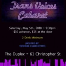 TRANS VOICES CABARET Returns to The Duplex