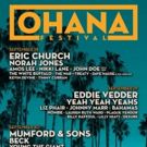 California's OHANA FESTIVAL Announces 2018 Line-Up Including Eric Church, Mumford &…
