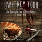 Wolfbane Productions Gets Cooking with SWEENEY TODD: THE DEMON BARBER OF FLEET STREET