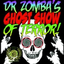DOCTOR ZOMBA'S GHOST SHOW Returns for Halloween