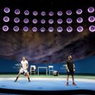 Roundabout's THE LAST MATCH Officially Takes the Court Off-Broadway Tomorrow