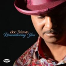 Urban-Jazz Guitarist Dee Brown Commits To His Muse On I WANT YOU TOO