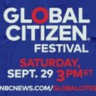 GLOBAL CITIZEN FESTIVAL to Air on MSNBC