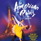 London's AN AMERICAN IN PARIS Will Open Theatrically Throughout the U.S. This…