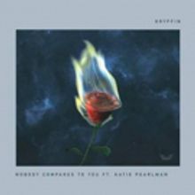 Gryffin Releases New Single 'Nobody Compares to You' ft. Katie Pearlman