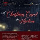Classical Theatre Of Harlem Presents A CHRISTMAS CAROL IN HARLEM