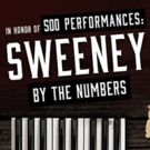 SWEENEY TODD Celebrates 500 Performances...and 4,500 Murders