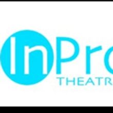 Inproximity Theatre Company To Present The Second Annual PROJECT W THEATRE FESTIVAL