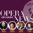 Opera News Announces 2018 OPERA News Awards Honorees