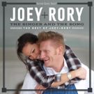 Joey+Rory's THE SINGER AND THE SONG Offers Duo's Hits and Unreleased Material