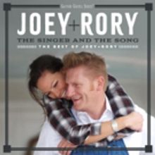Joey+Rory's THE SINGER AND THE SONG Offers Duo's Hits and Unreleased Material