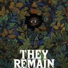 THEY REMAIN Releases On VOD/DVD On 5/29