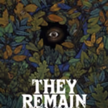 THEY REMAIN Releases On VOD/DVD On 5/29