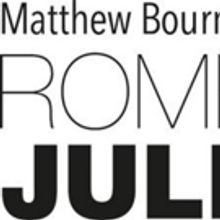 New Adventures Announces Full Cast For Matthew Bourne's ROMEO AND JULIET