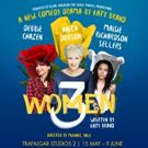 World Premiere Of Katy Brand's Debut Play 3WOMEN Closes June 9
