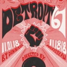 Strand Theater Company Presents DETROIT '67