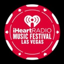 The iHeartRadio Music Festival Returns To Las Vegas September 21 and 22
