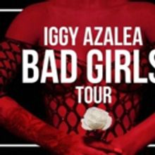Iggy Azalea Announces North American 'The Bad Girls Tour' With Special Guest Cupcakke