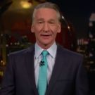 VIDEO: Highlights From This Week's REAL TIME WITH BILL MAHER on HBO